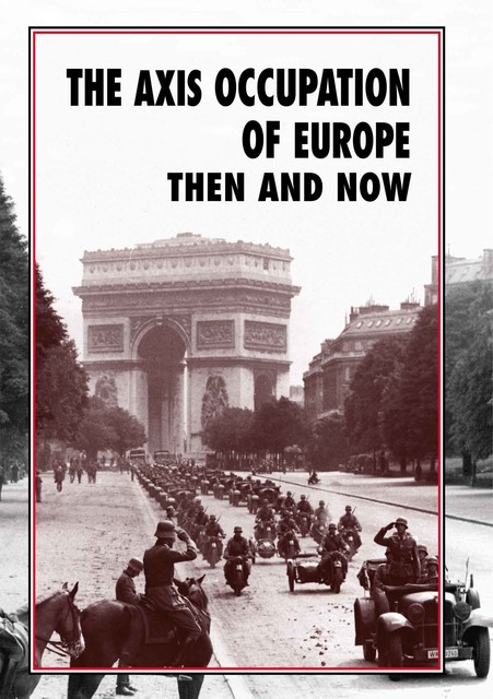 The Axis Occupation of Europe, Gail Ramsey, Winston Ramsey
