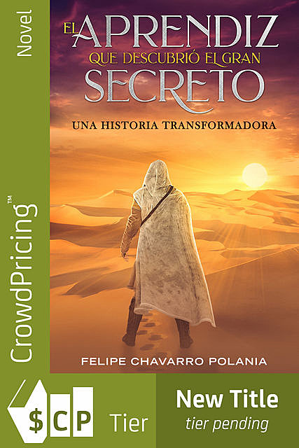 El aprendiz que descubrió el gran secreto, felipe Chavarro Polanía
