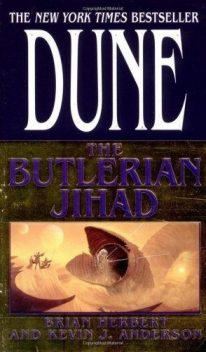 Dune: The Butlerian Jihad, Brian Herbert
