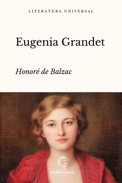 Eugenia Grandet, Honoré de Balzac