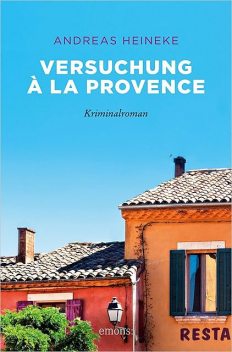 Versuchung à la Provence, Andreas Heineke