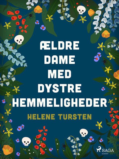Ældre dame med dystre hemmeligheder, Helene Tursten