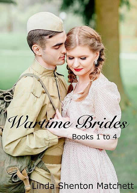 Wartime Brides Collection, Linda Shenton Matchett