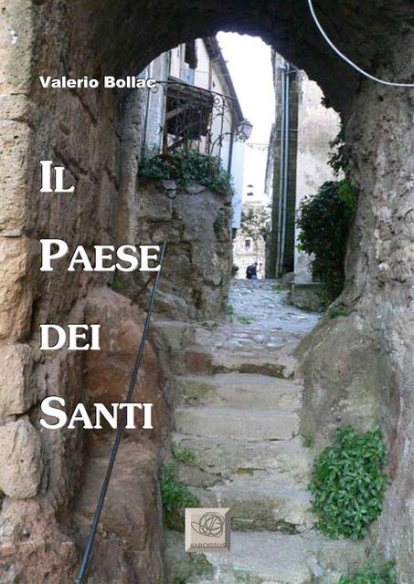 Il Paese dei Santi, Valerio Bollac