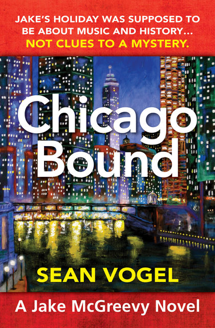 Chicago Bound, Sean Vogel