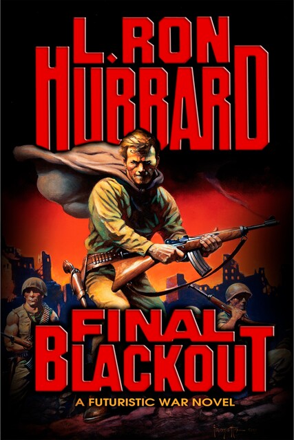 Final Blackout, L.Ron Hubbard