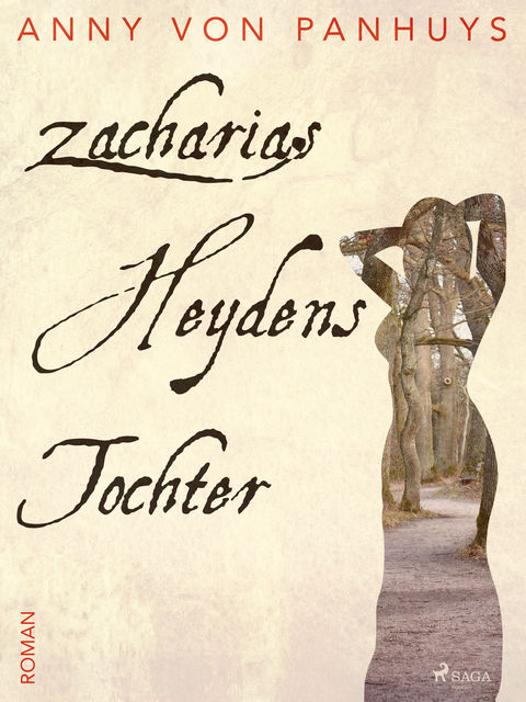 Zacharias Heydens Tochter, Anny von Panhuys