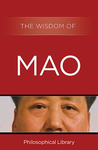 The Wisdom of Mao, The Wisdom Series