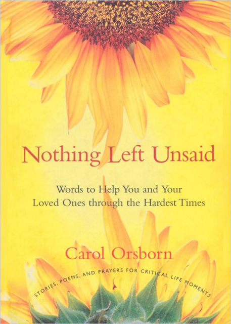 Nothing Left Unsaid, Carol Orsborn