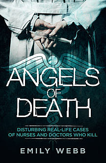 Angels of Death, Emily Webb