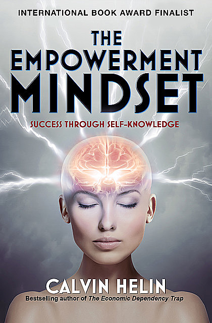 The Empowerment Mindset, Calvin Helin