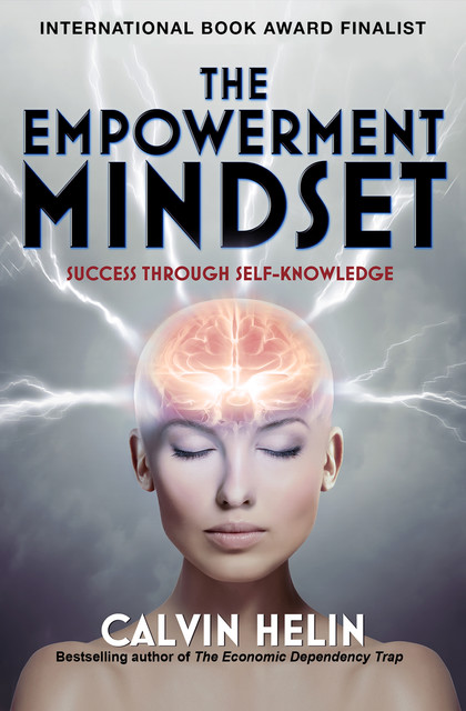 The Empowerment Mindset, Calvin Helin