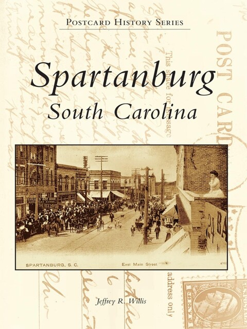 Spartanburg, South Carolina, Jeffrey R. Willis