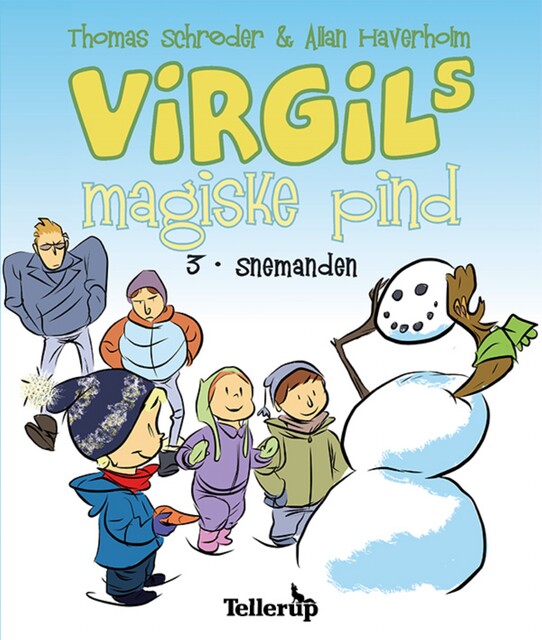 Virgils Magiske Pind #3: Snemanden, Thomas Schröder