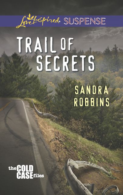 Trail of Secrets, Sandra Robbins