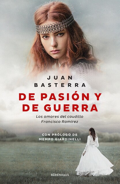 De pasión y de guerra, Juan Basterra