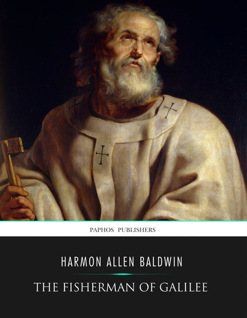 The Fisherman of Galilee, Harmon Allen Baldwin