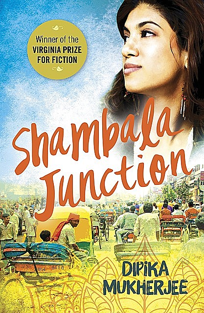 Shambala Junction, Dipika Mukherjee