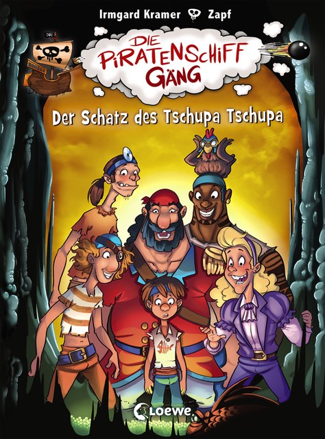 Die Piratenschiffgäng (Band 4) – Der Schatz des Tschupa Tschupa, Irmgard Kramer