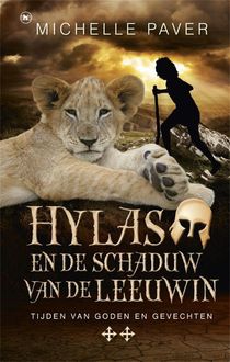Hylas en de schaduw van de leeuwin, Michelle Paver