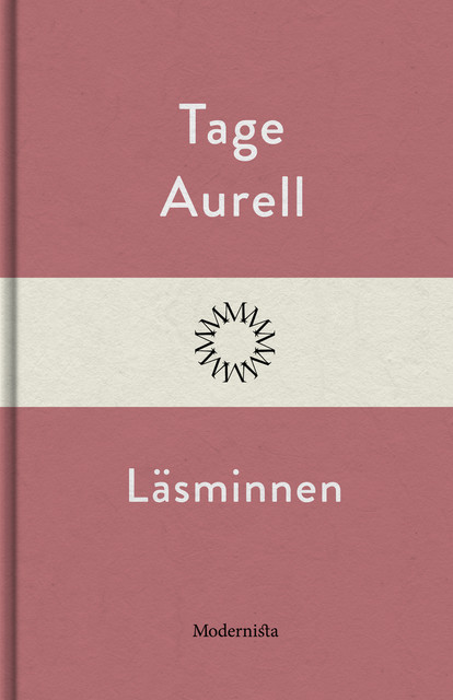Läsminnen, Tage Aurell