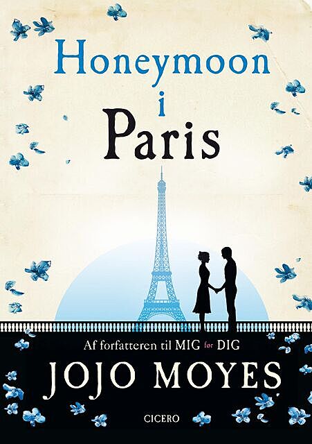 Honeymoon i Paris, Jojo Moyes