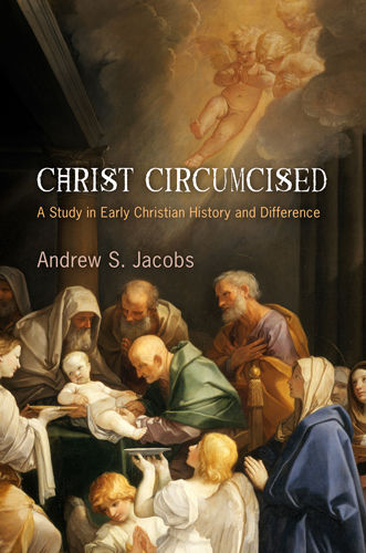 Christ Circumcised, Andrew Jacobs