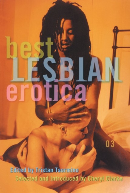 Best Lesbian Erotica 2003, Tristan Taormino