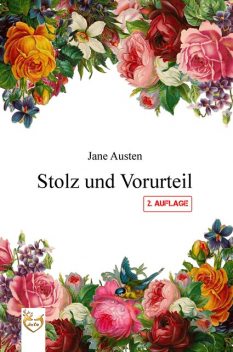 Stolz und Vorurteil, Jane Austen