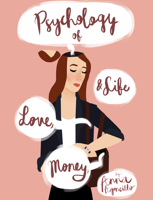 Psychology of Love, Money, & Life, Anna Agoncillo