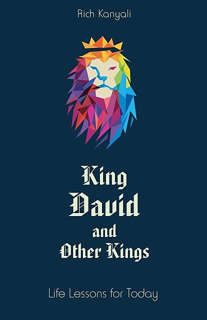 King David and Other Kings, Rich Kanyali