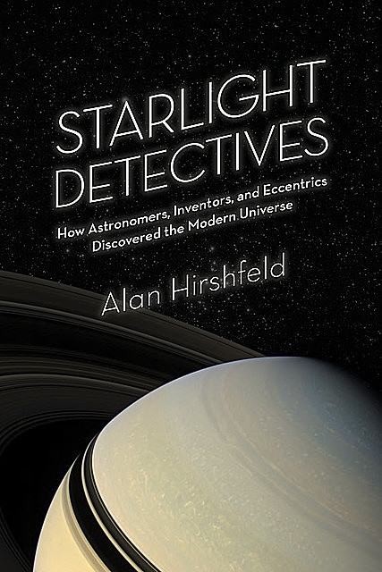 Starlight Detectives, Alan Hirshfeld
