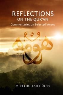 Reflections on the Qur'an, Fethullah Gulen