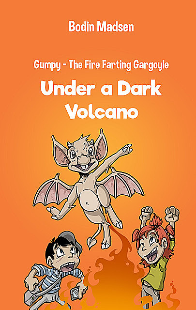 Gumpy 2 – Under a Dark Volcano, Bodin Madsen