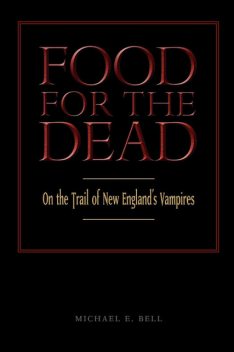 Food for the Dead, Michael Bell