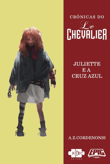Le Chevalier: Juliette e a Cruz Azul, A.Z. Cordenonsi