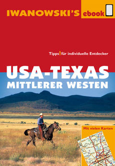 USA-Texas und Mittlerer Westen – Reiseführer von Iwanowski, Margit Brinke, Peter Kränzle