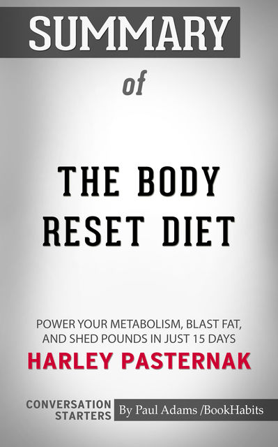 Summary of The Body Reset Diet, Paul Adams