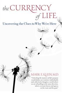 Currency of Life, Mark Klein