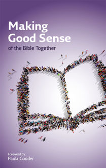 Making Good Sense of the Bible Together, Bible Society