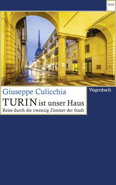 Turin ist unser Haus, Giuseppe Culicchia