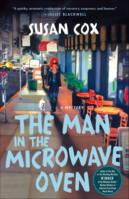 The Man in the Microwave Oven, Susan Cox