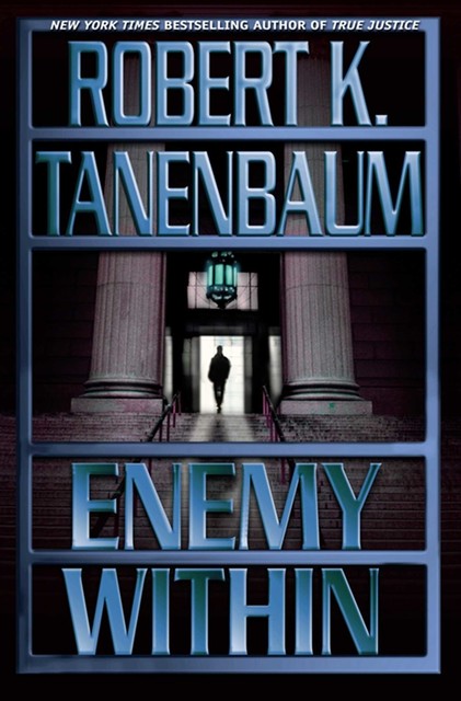 Enemy Within, Robert K. Tanenbaum