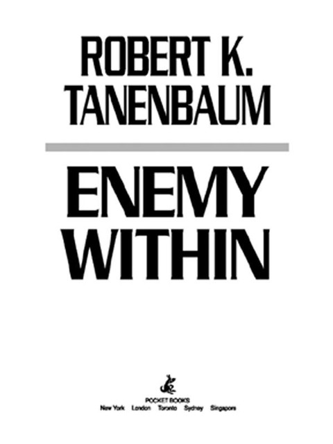 Enemy Within, Robert K. Tanenbaum