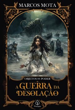A guerra da desolação – Livro 7, Marcos Mota