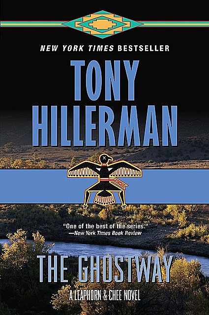 The Ghostway, Tony Hillerman