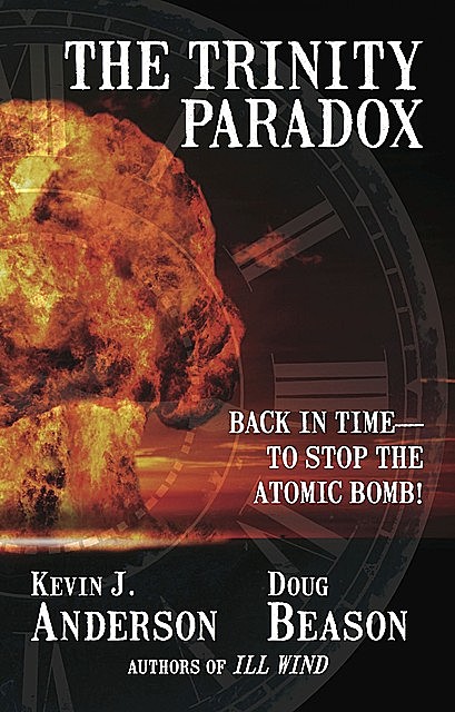 The Trinity Paradox, Kevin Anderson, Doug Beason
