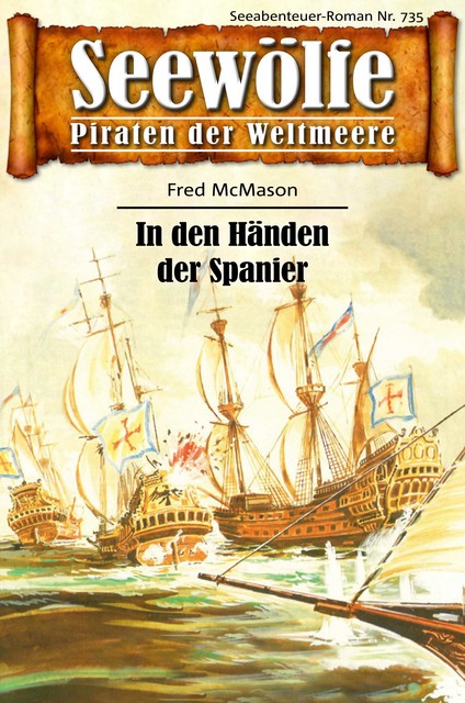 Seewölfe – Piraten der Weltmeere 735, Fred McMason