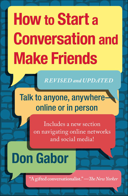How to Start a Conversation and Make Friends, Don Gabor