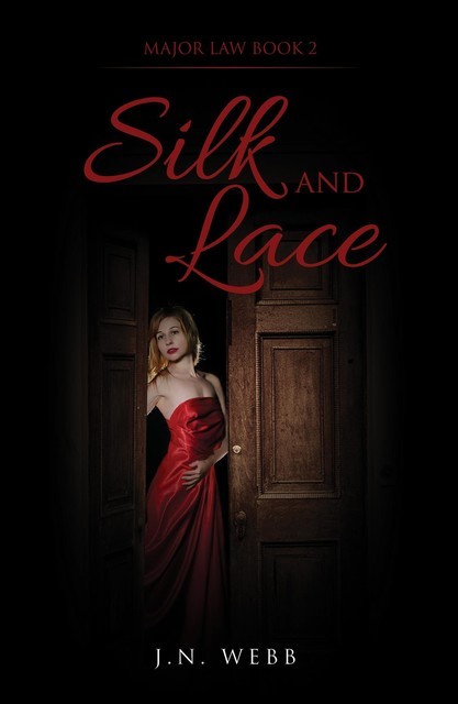 Silk and Lace, J. N Webb